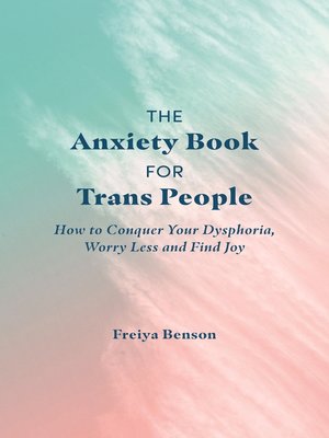 cover image of The Anxiety Book for Trans People